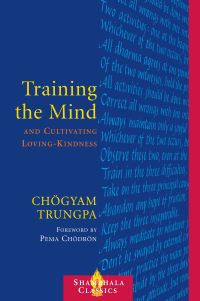Book Cover for Training the Mind & Cultivating Loving-Kindness by Chögyam Trungpa, Judith L. Lief