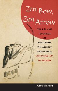 Book Cover for Zen Bow, Zen Arrow by John Stevens