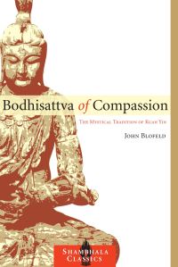 Book Cover for Bodhisattva of Compassion by John Blofeld