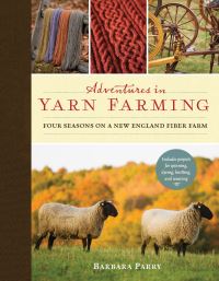 Book Cover for Adventures in Yarn Farming by Barbara Parry