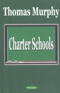 Book Cover for Charter Schools by Thomas Murphy