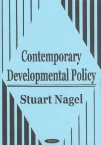 Book Cover for Contemporary Developmental Policy by Stuart S Nagel