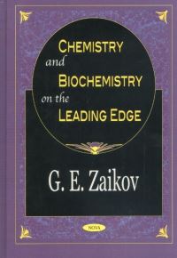 Book Cover for Chemistry and Biochemistry on the Leading Edge by G E Zaikov