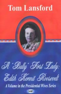 Book Cover for 'Bully' First Lady by Tom Lansford