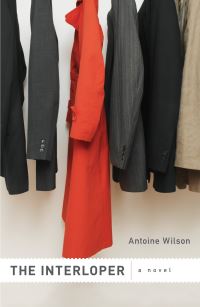 Book Cover for The Interloper by Antoine Wilson