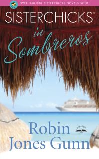 Book Cover for Sisterchicks in Sombreros! by Robin Jones Gunn