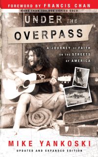 Book Cover for Under the Overpass by Michael Yankoski