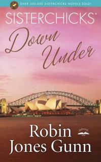 Book Cover for Sisterchicks Down Under! by Robin Jones Gunn