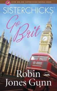 Book Cover for Sisterchicks Go Brit! by Robin Jones Gunn