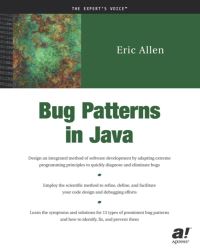 Book Cover for Bug Patterns in Java by Eric Allen