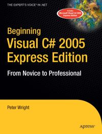 Book Cover for Beginning Visual C# 2005 Express Edition by Peter Wright