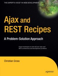 Book Cover for Ajax and REST Recipes by Christian Gross