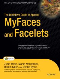 Book Cover for The Definitive Guide to Apache MyFaces and Facelets by Zubin Wadia