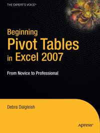 Book Cover for Beginning Pivot Tables in Excel 2007 by Debra Dalgleish