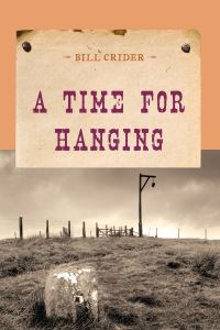 Book Cover for A Time for Hanging by Bill Crider