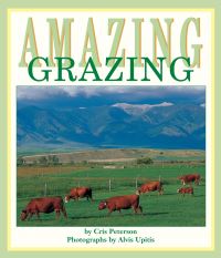 Book Cover for Amazing Grazing by Cris Peterson