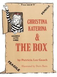 Book Cover for Christina Katerina and the Box by Patricia Lee Gauch