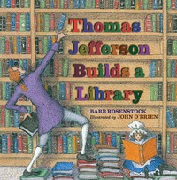 Book Cover for Thomas Jefferson Builds a Library by Barb Rosenstock