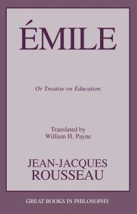Book Cover for Emile, or, Treatise on Education by JeanJacques Rousseau