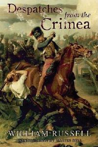 Book Cover for Despatches from the Crimea by William Howard Russell