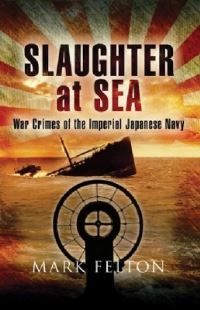 Book Cover for Slaughter at Sea by Mark Felton