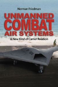 Book Cover for Unmanned Combat Air Systems by Norman Friedman
