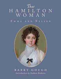 Book Cover for That Hamilton Woman by Barry M Gough