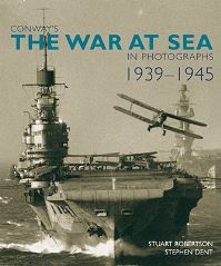 Book Cover for Conway's the War At Sea In Photographs, 1939-1945 by Stuart Robertson