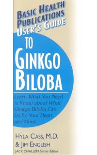 Book Cover for Basic Health Publications User's Guide to Ginkgo Biloba by Hyla Cass, Jim English