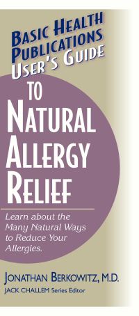 Book Cover for Basic Health Publications User's Guide to Natural Allergy Relief by Jonathan M Berkowitz