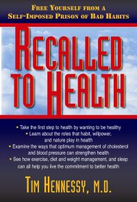 Book Cover for Recalled to Health by Tim Hennessy
