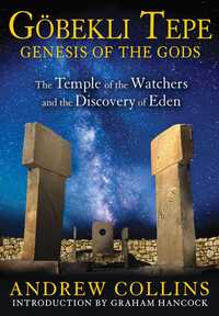 Book Cover for Göbekli Tepe: Genesis of the Gods by Andrew Collins