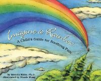 Book Cover for Imagine a Rainbow by Brenda Miles, Nicole Wong