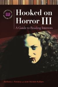 Book Cover for Hooked on Horror III by Anthony J Fonseca, June Michele Pulliam