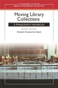 Book Cover for Moving Library Collections by Elizabeth Chamberlain Habich