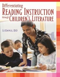 Book Cover for Differentiating Reading Instruction Through Children's Literature by Elizabeth Knowles