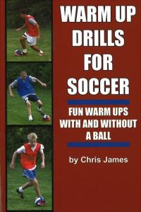 Book Cover for Warm Up Drills for Soccer by Chris James
