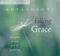 Book Cover for Falling Into Grace by Adyashanti
