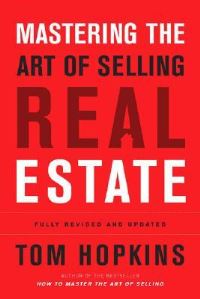 Book Cover for Mastering the Art of Selling Real Estate by Tom Hopkins