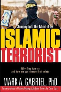 Book Cover for Journey Into the Mind of an Islamic Terrorist by Mark A Gabriel