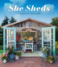 Book Cover for She Sheds by Erika Kotite