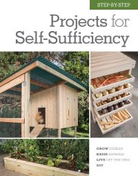 Book Cover for Step-by-Step Projects for Self-Sufficiency by Cool Springs Press