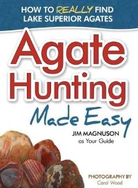 Book Cover for Agate Hunting Made Easy by Jim Magnuson