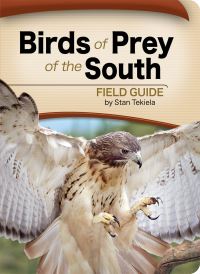Book Cover for Birds of Prey of the South Field Guide by Stan Tekiela