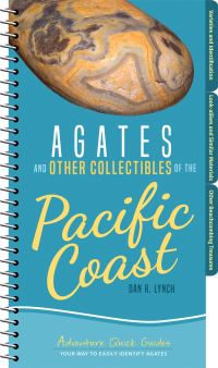 Book Cover for Agates and Other Collectibles of the Pacific Coast by Dan R Lynch