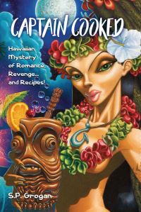Book Cover for Captain Cooked by Stephen P Grogan
