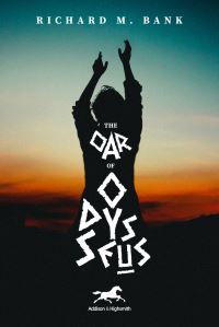 Book Cover for The Oar of Odysseus by Richard M Bank