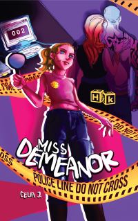 Book Cover for Miss Demeanor by Celia J