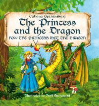 Book Cover for Princess and the Dragon by Tatiana Speranskaia