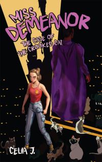 Book Cover for Miss Demeanor by Celia J